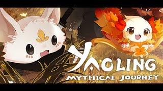 Yaoling Mythical Journey ( RPG Creature Collector ) Early Access Part 1