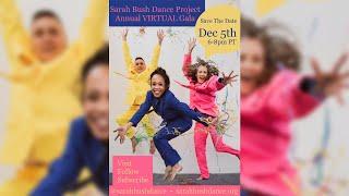 Sarah Bush Dance Project Annual VIRTUAL Gala