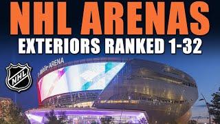 NHL Arena Exteriors RANKED 1-32