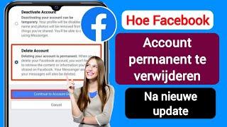 Hoe Facebook account permanent te verwijderen (2024) | FB account permanent verwijderen