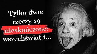 Albert Einstein - dające do myślenia #cytaty geniusza