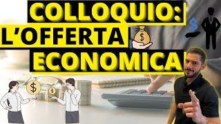 COLLOQUIO: l'offerta economica - Conosci la tua RAL? | Cristiano Mazia