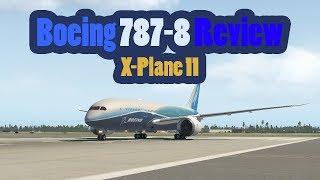 787-8 XP11 REVIEW!