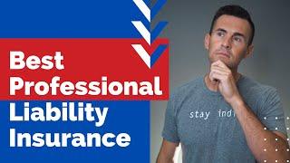 Best Professional Liability Insurance