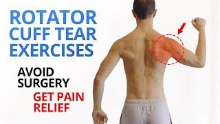 3 Keys to Rehab a Rotator Cuff Tear & AVOID Surgery [UNIQUE EXERCISES]