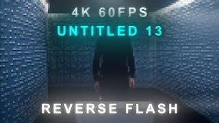 REVERSE FLASH EDIT | 4K 60FPS