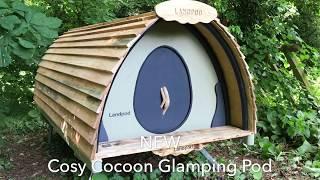 The Cosy Cocoon Glamping Pod