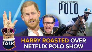 "It's Total CR*P!" | Prince Harry's New Netflix Polo Show OBLITERATED