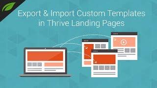 Import and Export Landing Pages in Thrive Architect