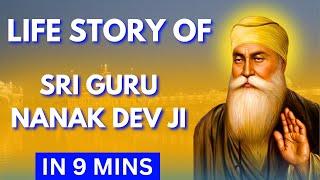 Guru Nanak Dev Ji Life Story in Short | Guru Nanak Dev Ji Gurpurab