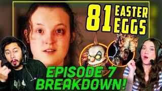 LAST OF US Ep 7 Breakdown HIDDEN MEANING and Easter Eggs REACTION