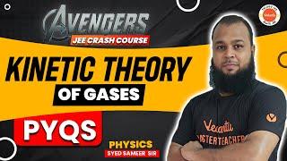 Introduction to KTG Class 11 chapter 13 Physics | Most Expected PYQs | JEE 2024/2025