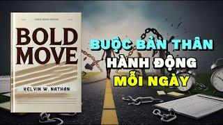 Kỷ Luật Thép: Buộc Bản Thân Phải Hành Động Mỗi Ngày | Rise & Thrive | Tóm Tắt Sách