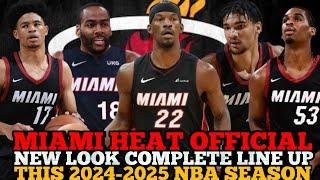 MIAMI HEAT OFFICIAL NEW LOOK COMPLETE LINE UP THIS 2024-2025 NBA SEASON | HEAT UPDATES