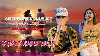 SWEETNOTES Nonstop Playlist 2024  Best of OPM Love Songs 2024  OPM Hits Non Stop Playlist 2024