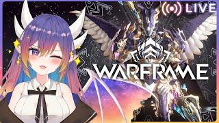 Warframe [244] hello come join wf stream???  「 Akariteru Ch. 」