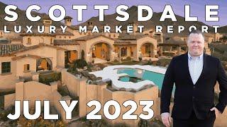 Scottsdale | July 2023 Luxury Market Report