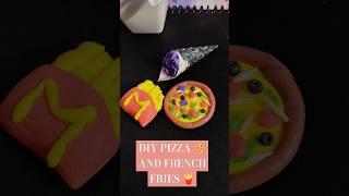 DIY pizza and french fries  from super clay @Crafterkashish-19 #shorts #diy #art #craft #pizza
