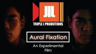 AURAL FIXATION | Student Experimental Film