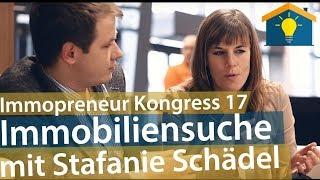 Kreative Immobiliensuche mit Stefanie Schädel - #IPK17 Tipps von Jeder kann Immobilien