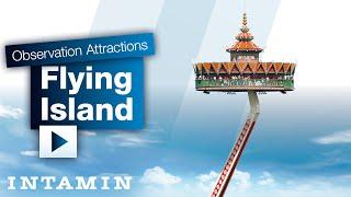 Intamin Amusement Rides: Flying Island