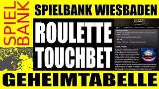 Spielbank Wiesbaden !!! WARNUNG - TOUCHBET 1 - läut  vermutlich nicht nach Zufall...( Teil 1 )