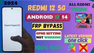 redmi 12 5g frp || redmi 12 5g frp bypass latest || redmi 12 frp bypass setting not working