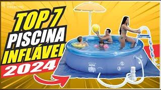 PISCINA INFLÁVEL VALE A PENA? - ‍️ DESCUBRA AS 7 MELHORES de 2024