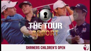 Tour Report - Shriners Children's Open