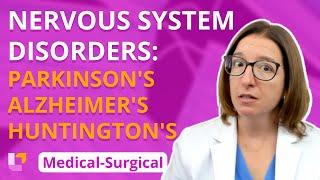 Parkinson's, Alzheimer's & Huntington's Disease - Medical-Surgical - Nervous System | @LevelUpRN