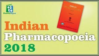 Indian Pharmacopoeia 2018 Glimpse