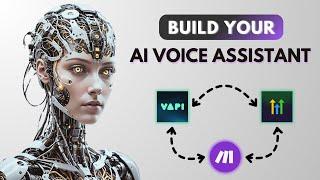 How to Build an AI Voice Assistant