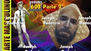 N° 603 Joseph Radoccia (Parte 2°)