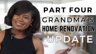 From Old to New: An Update on My Grandmother's Home Renovation| Part 4