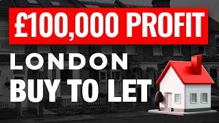 The Secrets Behind How to make £100,000 PROFIT From a Buy To Let Property