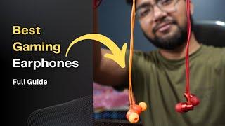 Best Gaming Earphones Wired | Earphones Guide - Hindi | Earphones For Gaming  under 500