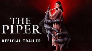 The Piper | Official Trailer HD