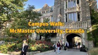 Campus Walk : McMaster University, Canada | 4K