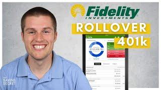 Rollover 401K at Fidelity (Rollover IRA 2023)