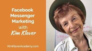 Facebook Messenger Marketing - No Paid Ads, No Chatbots. MORE: https://KimKlaverClass.com/