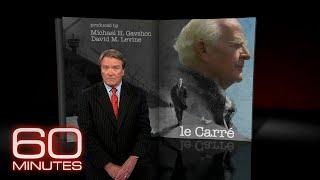 60 Minutes archives: Le Carré