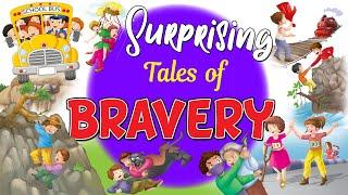 Surprising Bravery Tales  - Short Stories for Kids in English | English Stories For Kids