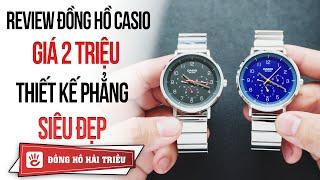 Casio Review #15 | Đồng hồ Casio giá 2 triệu cực đẹp