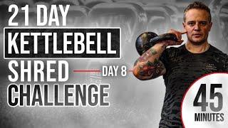 Day 8: Kettlebell Shred Challenge - Full Body Kettlebell Workout (Tabata)