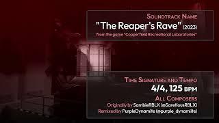 The Reaper's Rave (Both Parts) - Copperfield Recreational Laboratories