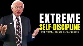 MASTER THE ART OF SELF DISCIPLINE | Jim Rohn Personal Growth Motivational Speech 2023