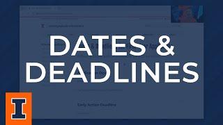 Illinois Admissions Guide: Dates and Deadlines