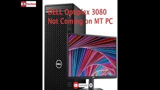 Dell OptiPlex 3080 not coming on Desktop PC | R.K. techno