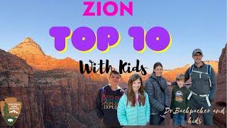 TOP 10: Zion National Park with KIDS!