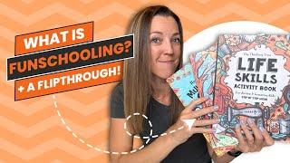 WHAT IS FUN-SCHOOLING? | BOOKS I CHOSE + A FLIP-THROUGH 